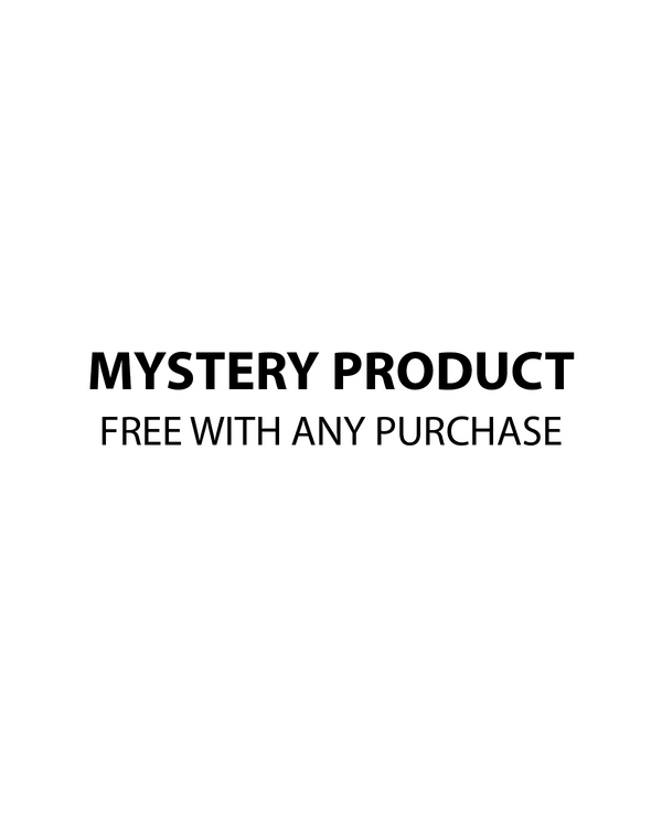 Mystery Product - ADD TO CART WITH PURCHASE